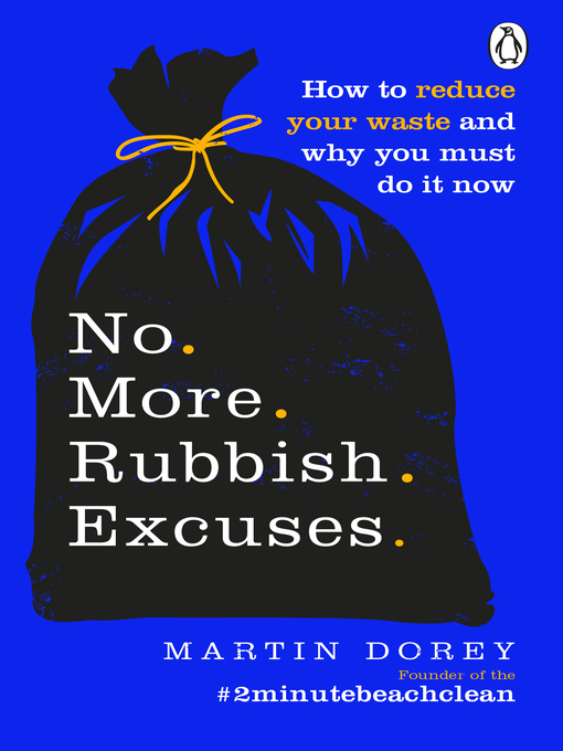 Title details for No More Rubbish Excuses by Martin Dorey - Available
